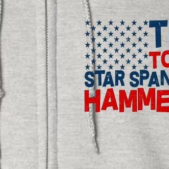 Time To Get Star Spangled Hammered Full Zip Hoodie