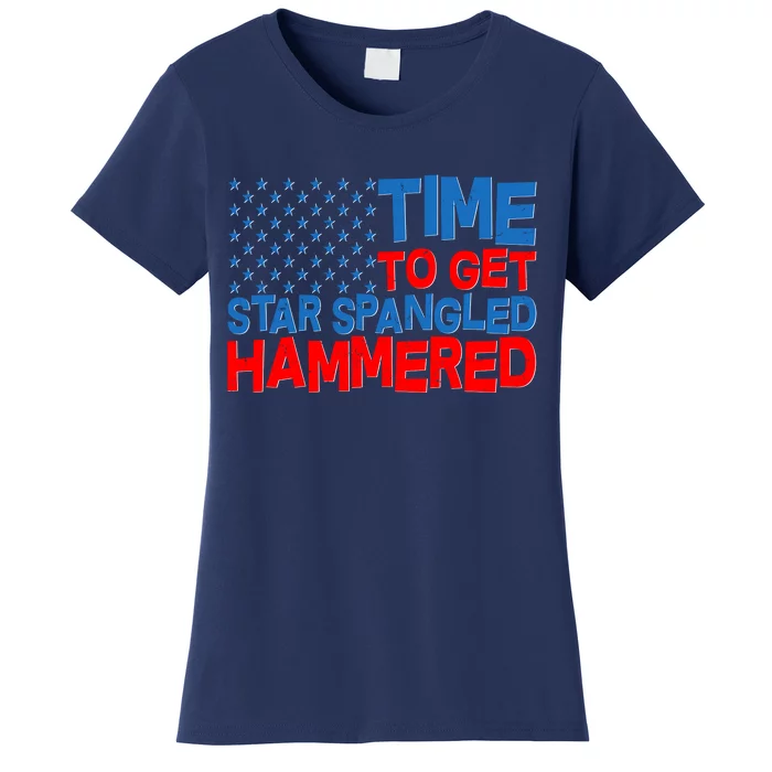 Time To Get Star Spangled Hammered Women's T-Shirt