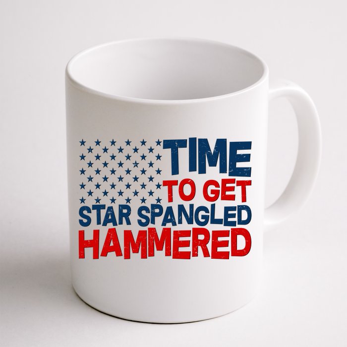 Time To Get Star Spangled Hammered Front & Back Coffee Mug