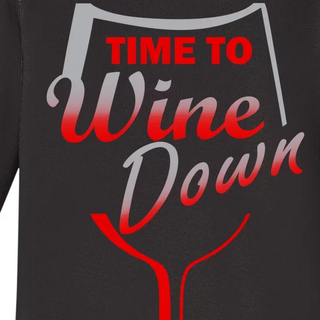 Time To Wine Down Baby Long Sleeve Bodysuit