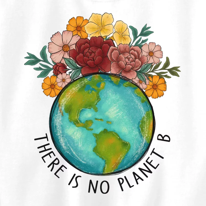 There Is No Planet B Funny Earth Day Kids Sweatshirt