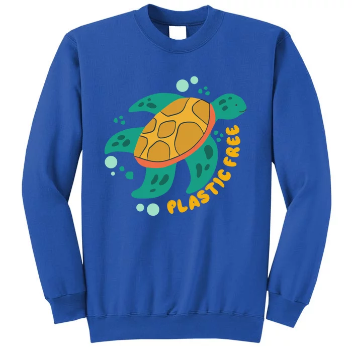 There Is No Planet B Gift Turtle Gift Save The Ocean Gift Tall Sweatshirt