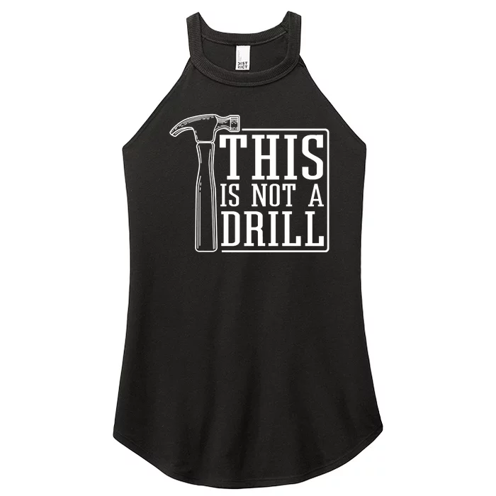 This Is Not A Drill Women’s Perfect Tri Rocker Tank