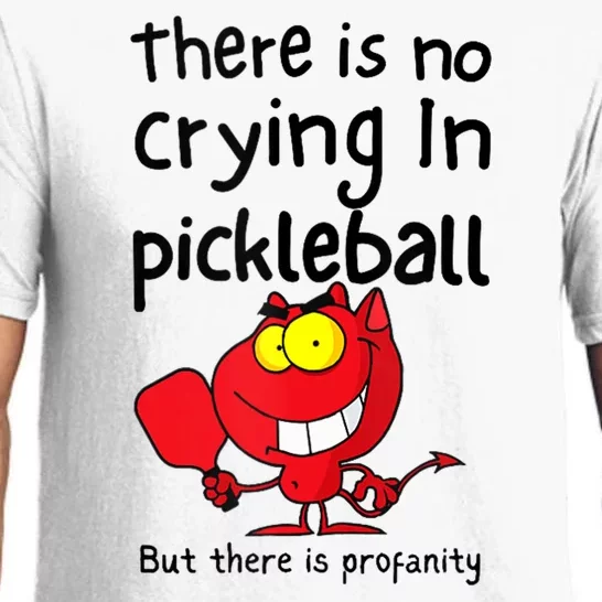 There Is No Crying In Pickleball But There Is Profanity Pajama Set