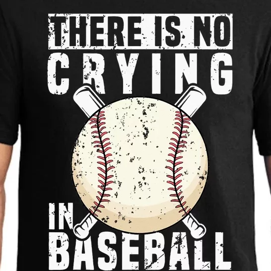 There Is No Crying In Baseball Funny Baseball Player Pajama Set