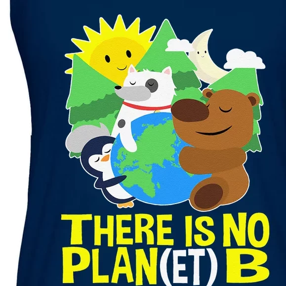 There Is No Plan B, Everyday Is Earth Day, Mother Earth Ladies Essential Flowy Tank