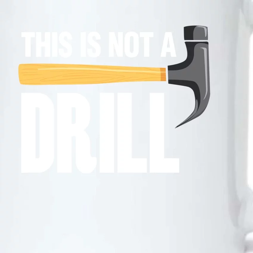 This Is Not A Drill Tool Crafts Cool Gift Black Color Changing Mug