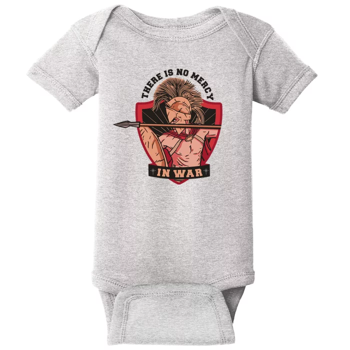 There Is No Mercy In War Baby Bodysuit