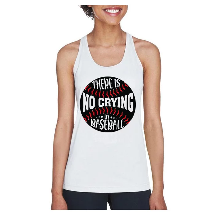 There Is No Crying In Baseball Women's Racerback Tank