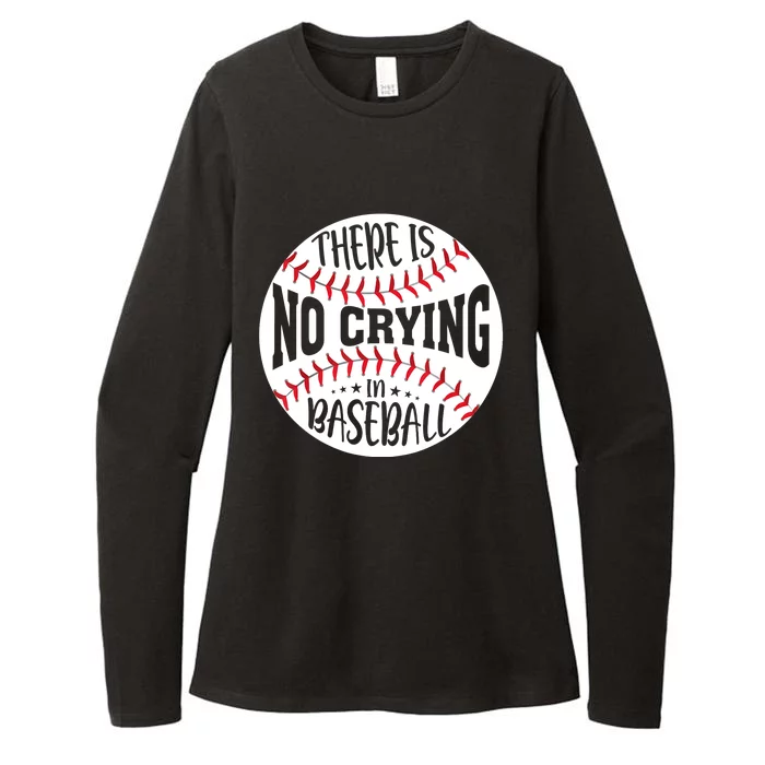 There Is No Crying In Baseball Womens CVC Long Sleeve Shirt