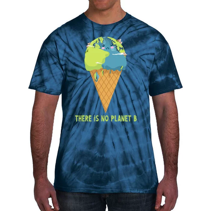 There Is No Planet B Cute Environment Earth Day Tie-Dye T-Shirt