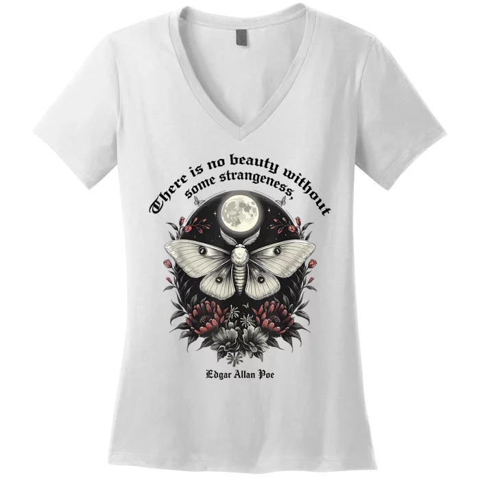 There Is No Beauty Without Some Strangeness Edgar Allan Poe Women's V-Neck T-Shirt