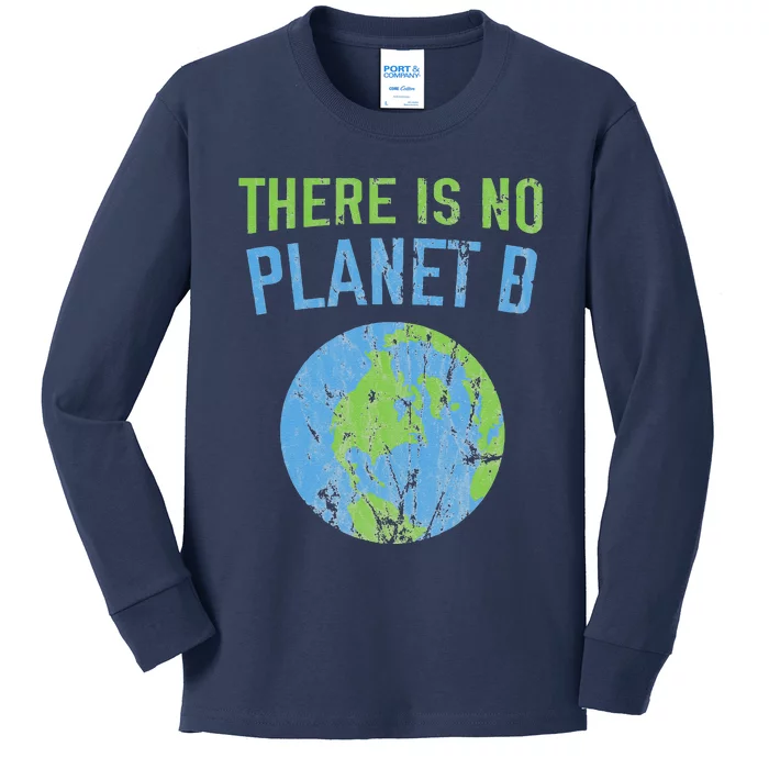 There Is No Planet B Distressed Earth Kids Long Sleeve Shirt