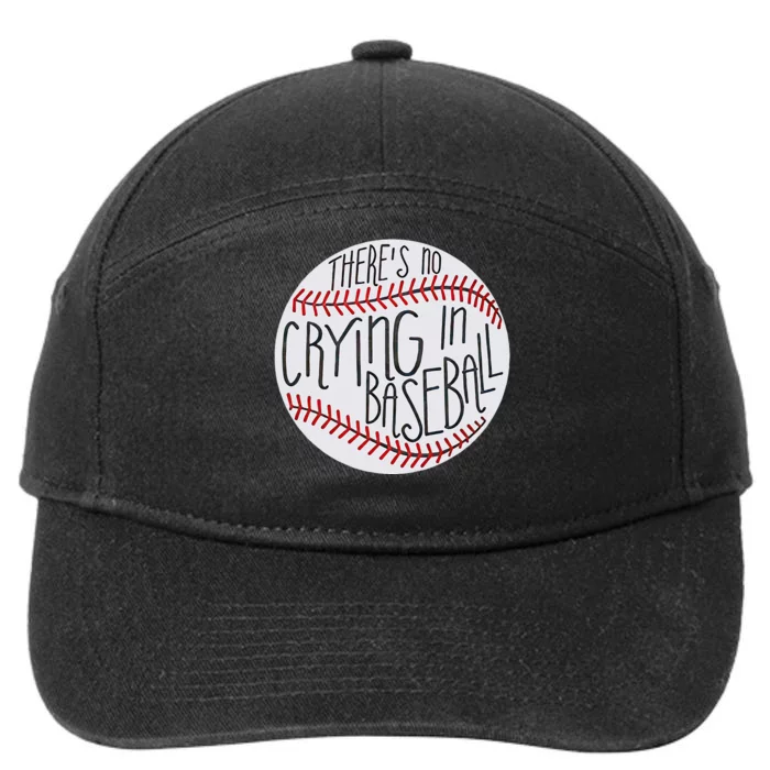 There Is No Crying In Baseball Funny Sports Ball Game 7-Panel Snapback Hat