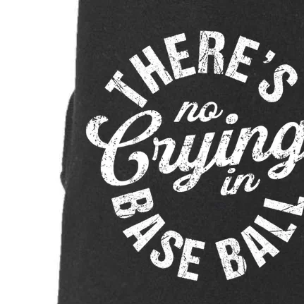 There Is No Crying In Baseball Game Day Doggie 3-End Fleece Hoodie