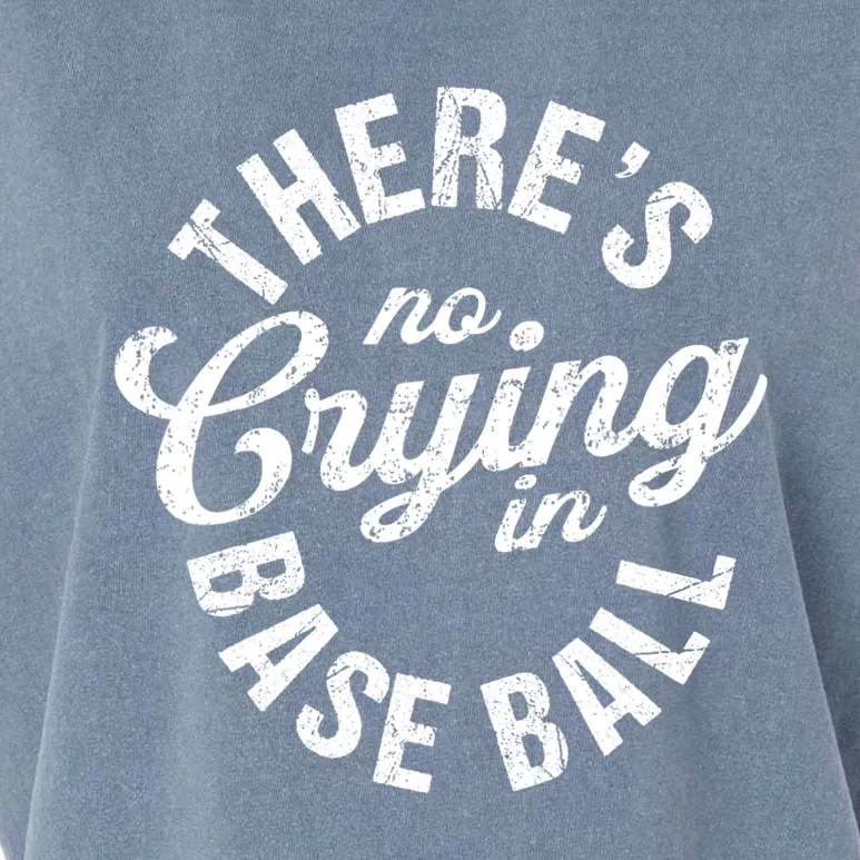 There Is No Crying In Baseball Game Day Garment-Dyed Women's Muscle Tee