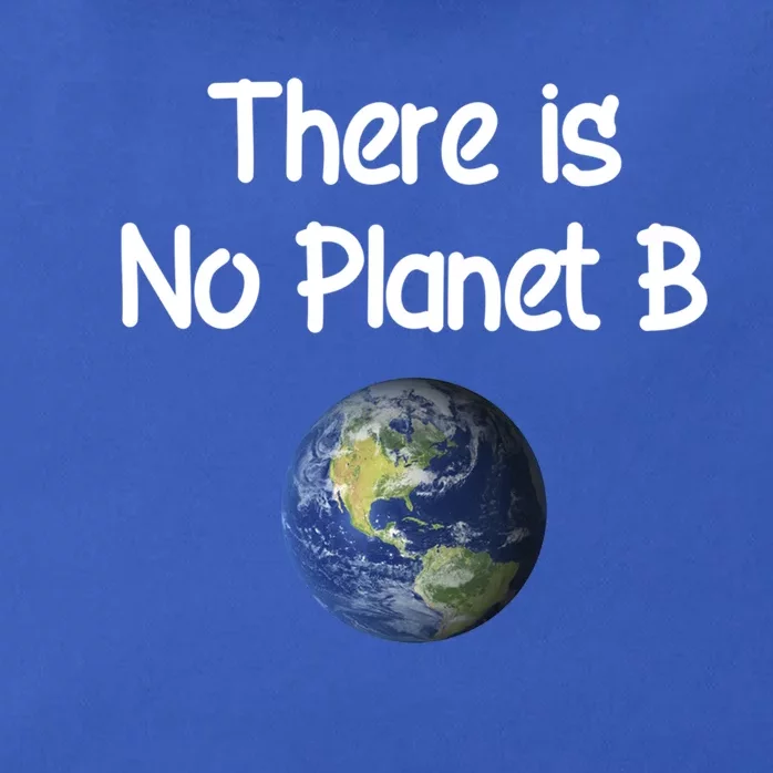 There Is No Planet B Cute Gift Zip Tote Bag