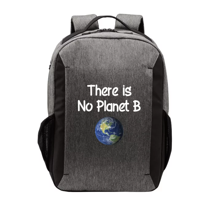 There Is No Planet B Cute Gift Vector Backpack