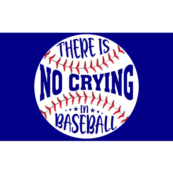 There Is No Crying In Baseball Cool Gift Bumper Sticker