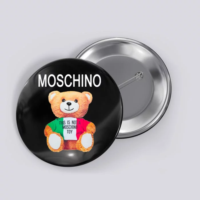 This Is Not A Mo.schi-no Toy Button