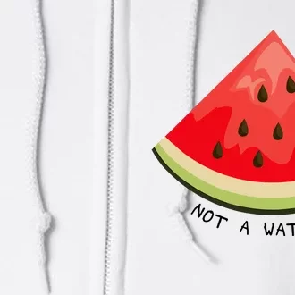 This Is Not A Watermelon Watermelon Freedom Solidarity Full Zip Hoodie