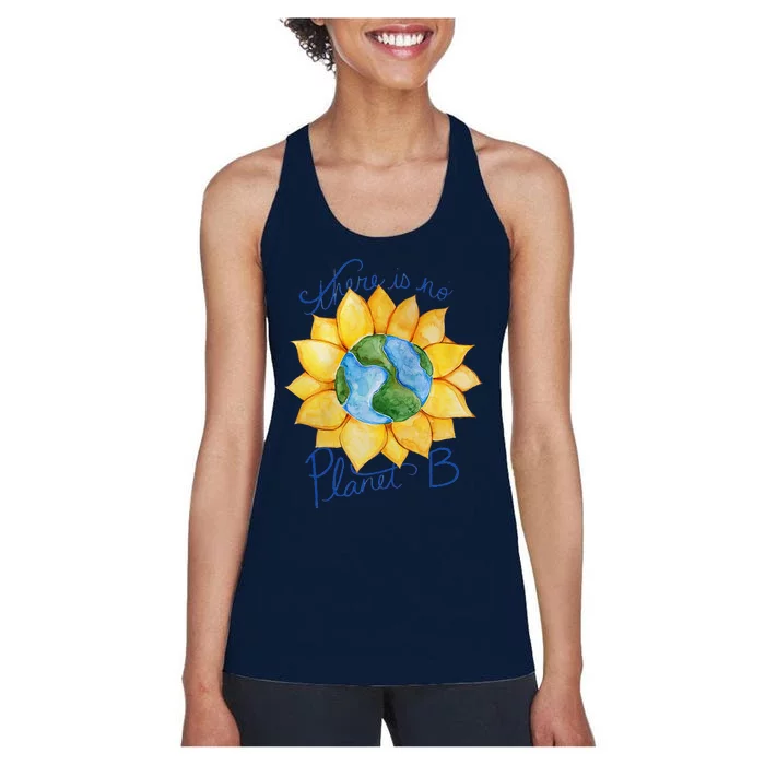 There Is No Planet B Earth Day Gift Women's Racerback Tank