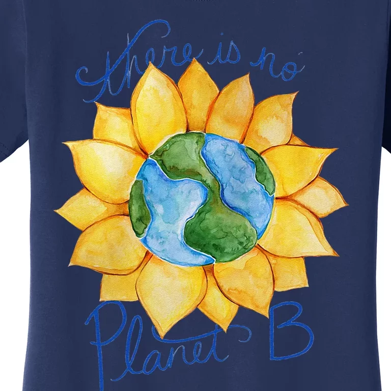 There Is No Planet B Earth Day Gift Women's T-Shirt