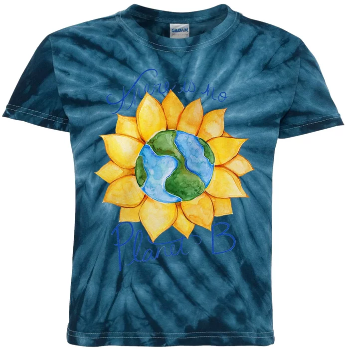 There Is No Planet B Earth Day Gift Kids Tie-Dye T-Shirt