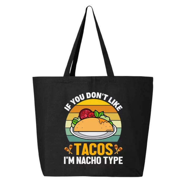 Tacos I'm Nacho Cinco De Mayo Essential 25L Jumbo Tote