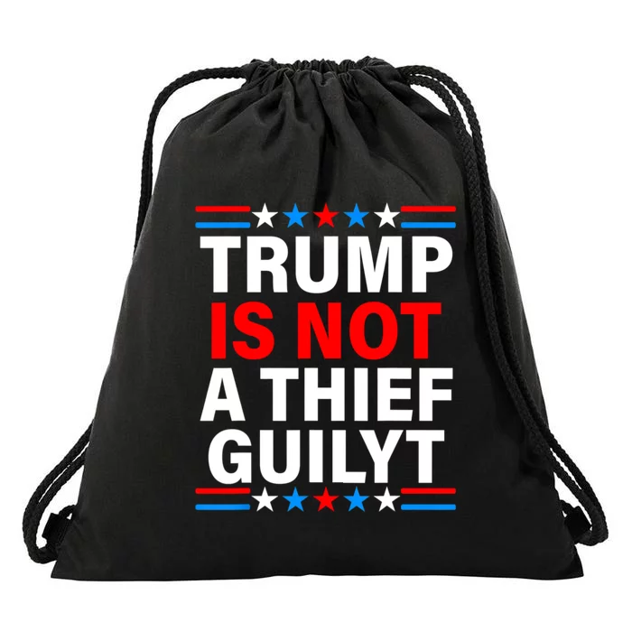 Trump Is Not A Thief Trump Is Not Guilty Drawstring Bag