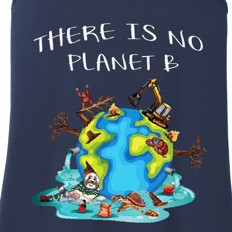 There Is No Planet B Ecology Environmental Science Earth Day Ladies Essential Tank