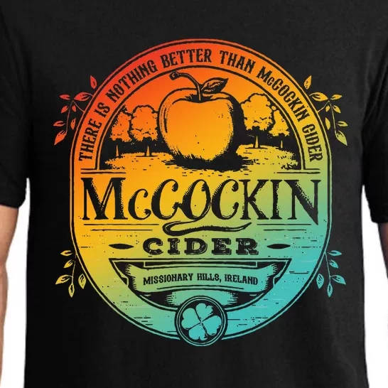 There Is Nothing Better Than Mccockin Cider Missionary Hills Pajama Set