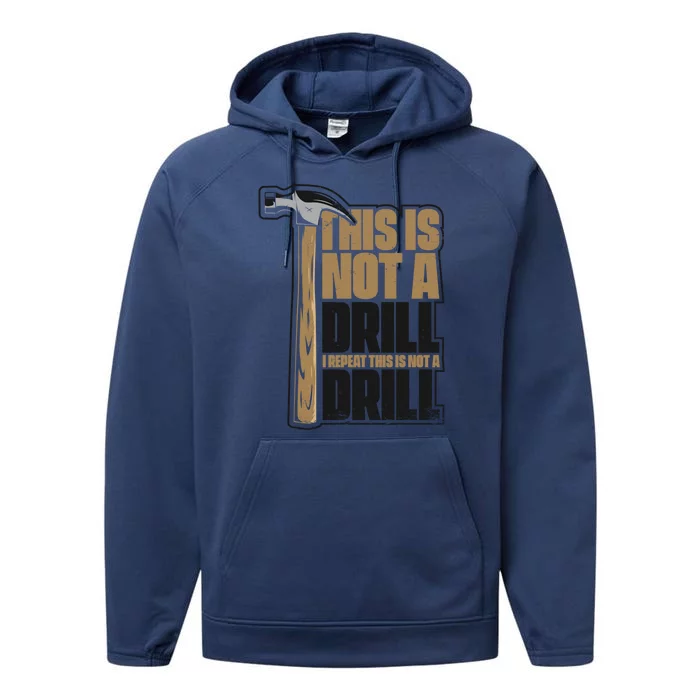 This Is Not A Drill Cabinetmaker Woodturner Joiner Carpenter Cute Gift Performance Fleece Hoodie