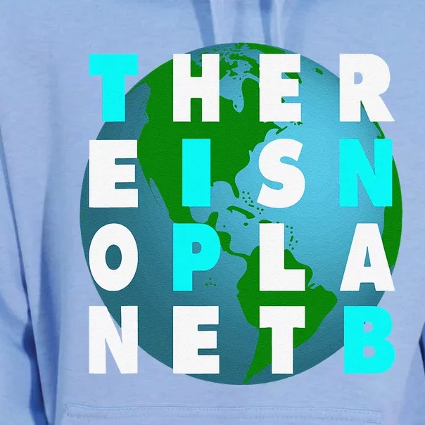 There Is No Planet B For Earthday Unisex Surf Hoodie