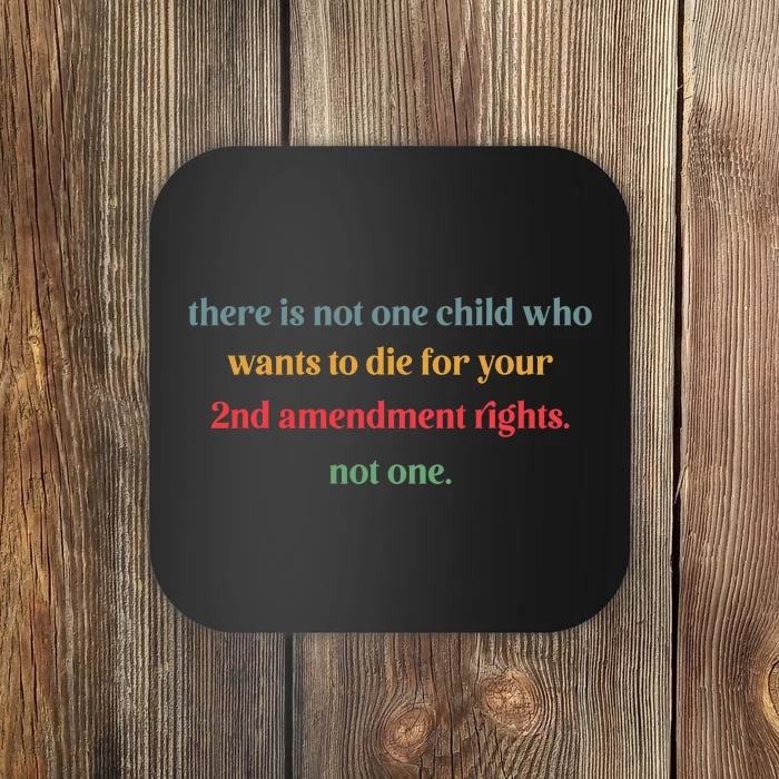 There Is Not One Child Who Wants To Die For Your 2nd Coaster