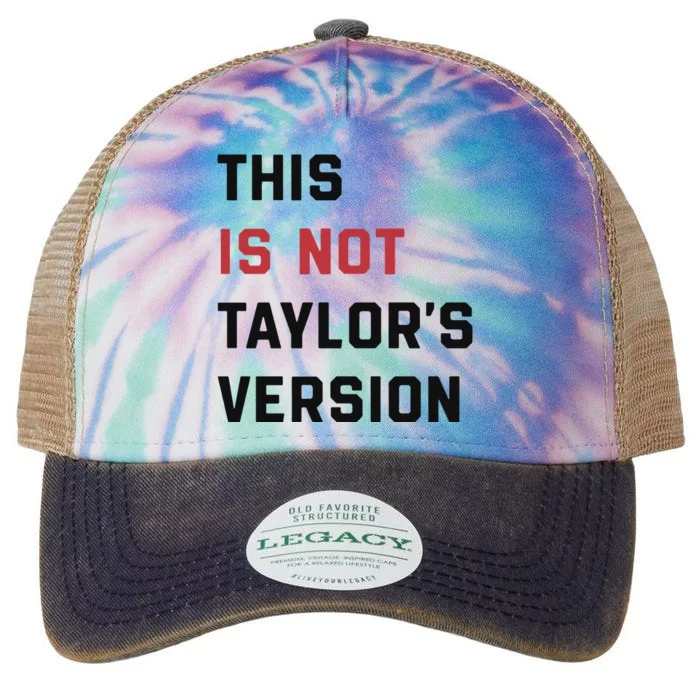 This Is Not Tay Version Legacy Tie Dye Trucker Hat