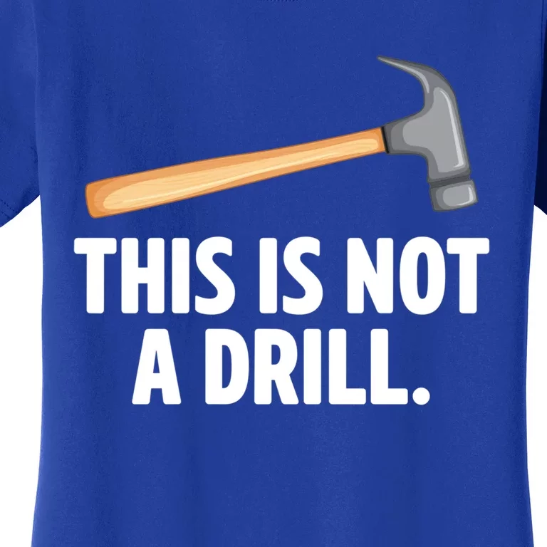 This Is Not A Drill Car Mechanic Vehicle Technician Repair Cool Gift Women's T-Shirt