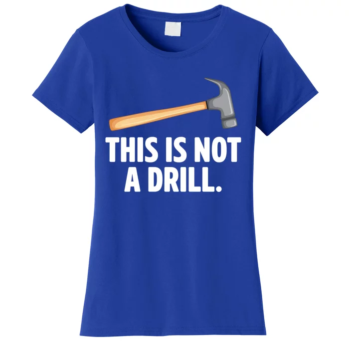 This Is Not A Drill Car Mechanic Vehicle Technician Repair Cool Gift Women's T-Shirt