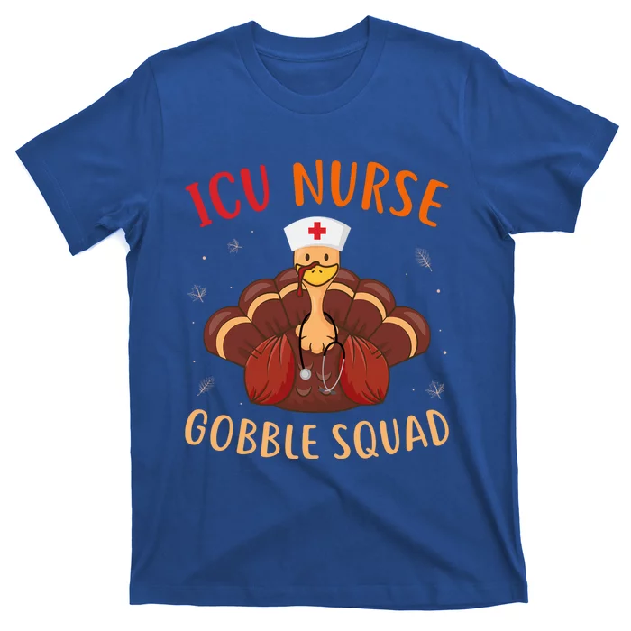 Thanksgiving Icu Nurse Gobble Squad Nursing Turkey Gift T-Shirt