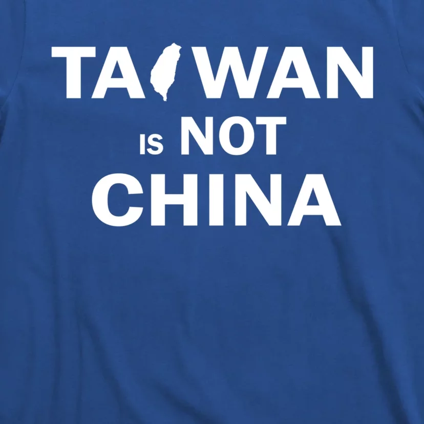 Taiwan Is Not China Independent Free Taiwan Cute Gift T-Shirt