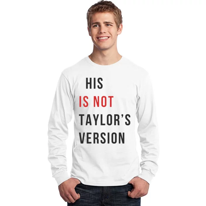 This Is Not Tay Version Tall Long Sleeve T-Shirt