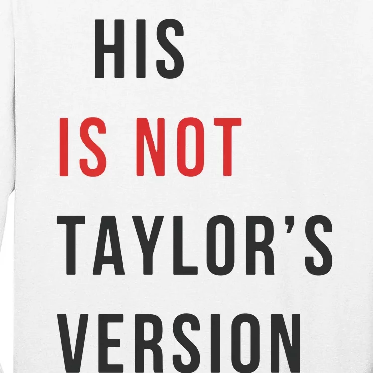 This Is Not Tay Version Tall Long Sleeve T-Shirt