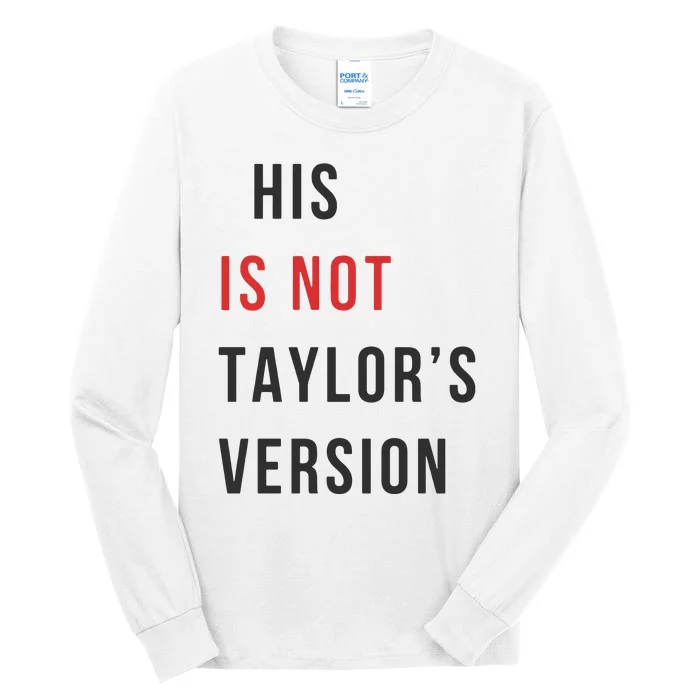 This Is Not Tay Version Tall Long Sleeve T-Shirt