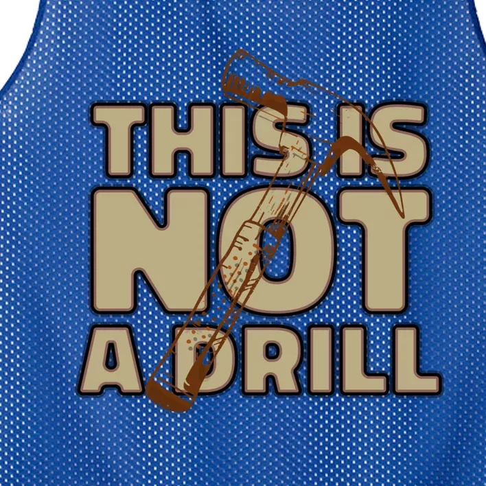 This Is Not A Drill Gift Mesh Reversible Basketball Jersey Tank