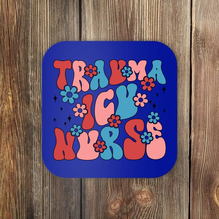 Trauma Icu Nurse Groovy Trauma Intensive Care Unit Gift Coaster