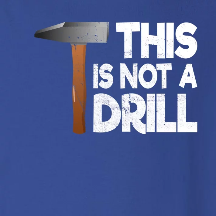 This Is Not A Drill Tool And Hammer For Crafts Cute Gift Toddler Long Sleeve Shirt