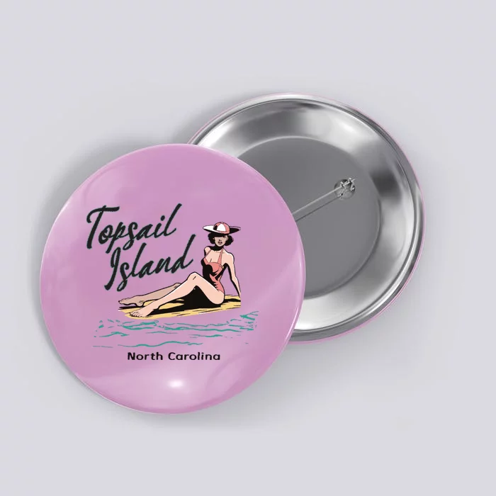 Topsail Island North Carolina Button