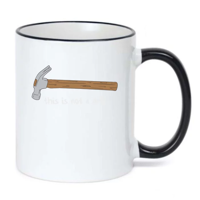 This Is Not A Drill Funny Hammer Gift Black Color Changing Mug