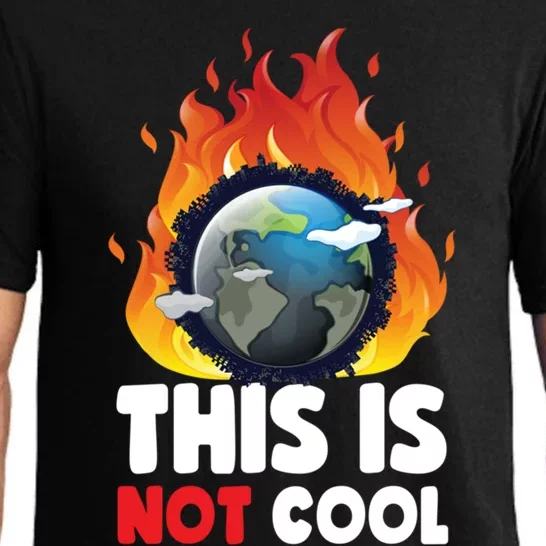 This Is Not Cool! Global Warming Earth Cute Gift Pajama Set