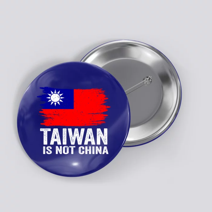 Taiwan Is Not Part Of China Support And Defend Democracy Gift Button